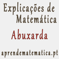 Centro de explicações de matemática na Abuxarda. Explicador de matemática na Abuxarda.