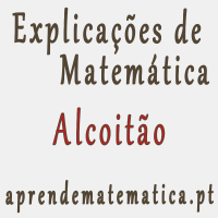 Centro de explicações de matemática em Alcoitão. Explicador de matemática em Alcoitão.